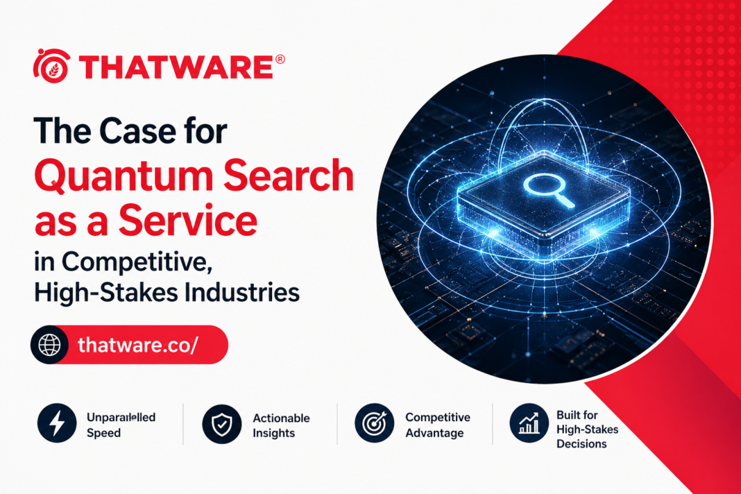 Quantum search as a service